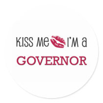 Kiss Me I'm a GOVERNOR stickers