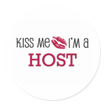 Kiss Me I'm a HOST stickers
