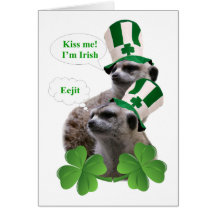 Kiss me I'm a Irish meerkat design Card