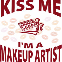 Kiss Me I'm A Makeup Artist photo sculptures by 1000suns Kiss Me I'm A Makeup Artist photo sculptures