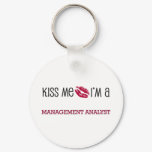 Kiss Me I'm a MANAGEMENT ANALYST