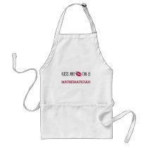 Kiss Me I'm a MATHEMATICIAN aprons by jobshirt Kiss Me I'm a MATHEMATICIAN aprons