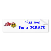 Kiss me! I'm a PIRATE! bumper stickers by LauraJeff Kiss me! I'm a PIRATE! bumper stickers