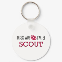 Kiss Me I'm a SCOUT keychains