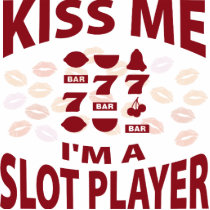 Kiss Me I'm A Slot Player photo sculptures