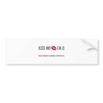 Kiss Me I'm a TELEVISION CAMERA OPERATOR bumper stickers