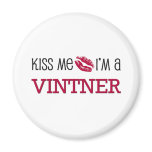 Kiss Me I'm a VINTNER