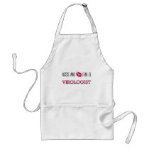 Kiss Me I'm a VIROLOGIST aprons by jobshirt Kiss Me I'm a VIROLOGIST aprons