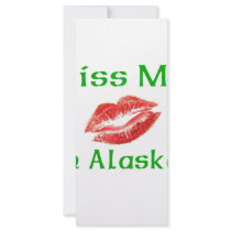 Kiss Me Im Alaskan Full Color Rack Card