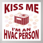 Kiss Me I'm An HVAC Person posters