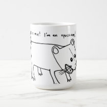 kiss me! I'm an opossum!! mugs