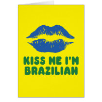 Kiss Me I'm Brazilian lips Greeting Cards