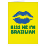 Kiss Me I'm Brazilian lips Greeting Cards