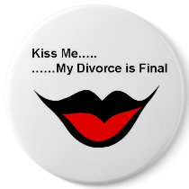 Kiss me I'm divorced buttons