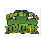 Kiss Me I'm Drunk Postcard