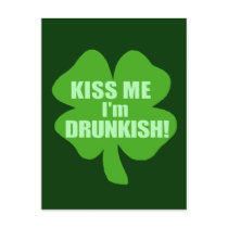 Kiss Me I'm Drunkish Postcards
