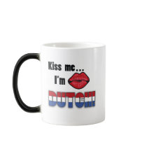 Kiss Me I'm Dutch mugs by Joee3030 Kiss Me I'm Dutch mugs