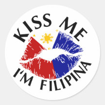 Kiss Me I'm Filipina Stickers