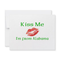 Kiss Me I'm from Alabama invitations by bartstshirts Kiss Me I'm from Alabama invitations