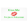 Kiss Me I'm from Arkansas Photo Cards