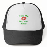 Kiss Me I'm from Boise