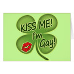 Kiss Me I'm Gay Greeting Cards