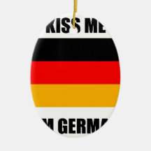 Kiss Me I'm German Christmas Tree Ornaments