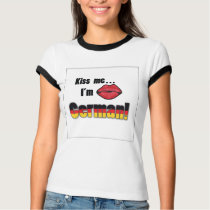 Kiss me I'm German t-shirts by Joee3030 Kiss me I'm German t-shirts
