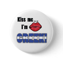 Kiss Me I'm Greek buttons by Joee3030 Kiss Me I'm Greek buttons