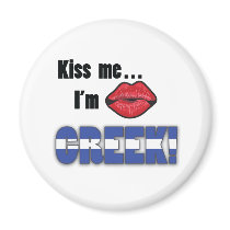Kiss Me I'm Greek Fridge Magnet
