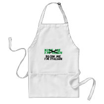Kiss Me Im Irish Blow Me Im Italian Apron