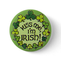 Kiss Me I'm Irish! - Button