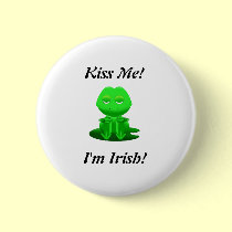 Kiss Me!, I'm Irish! Button