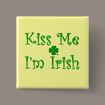 Kiss Me I'm Irish buttons