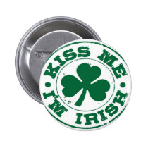 "Kiss me, I'm Irish" Button buttons