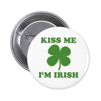 Kiss me i'm Irish Button