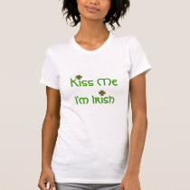 Kiss Me I'm Irish, Ladies Shirt