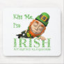 Kiss Me I'm Irish Mousepads