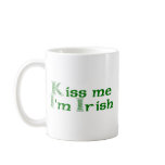 Kiss Me I'm Irish Coffee Mugs