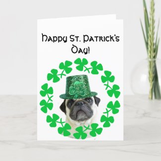 Kiss me i'm Irish pug greeting card