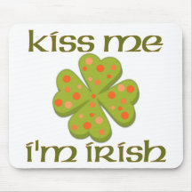 Kiss Me, I'm Irish Shamrock Mousepad