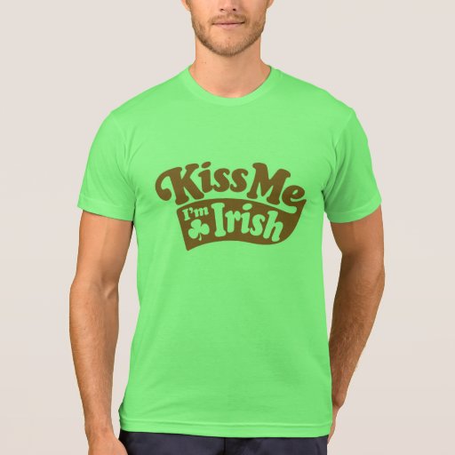 Kiss Me I'm Irish Shirts