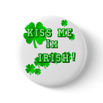 Kiss me Im Irish St Patricks Day 2009 Gifts buttons by IrishT Kiss me Im Irish St Patricks Day 2009 Gifts buttons