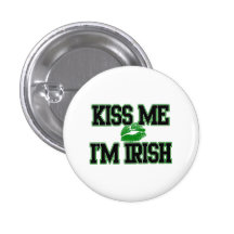 Kiss Me I'm Irish, St Patricks Day Button