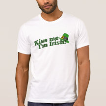 Kiss me I'm Irish Tshirt