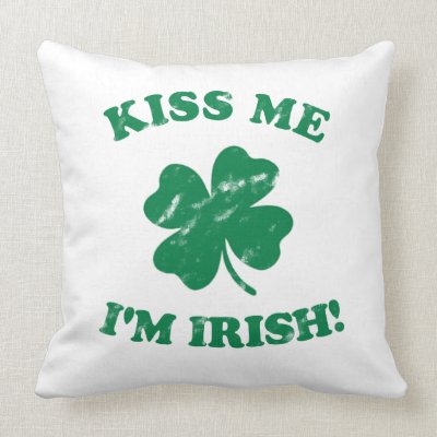 Kiss me I&#39;m Irish Vintage Pillow