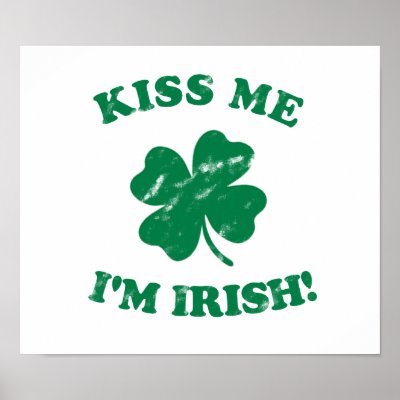 Kiss me I&#39;m Irish Vintage Posters