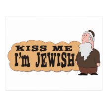 Kiss me! I'm Jewish! - Finest Jewish humor Post Card