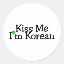 Kiss Me Im Korean Round Stickers