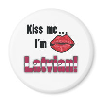 Kiss me I'm Latvian magnets by Joee3030 Kiss me I'm Latvian magnets